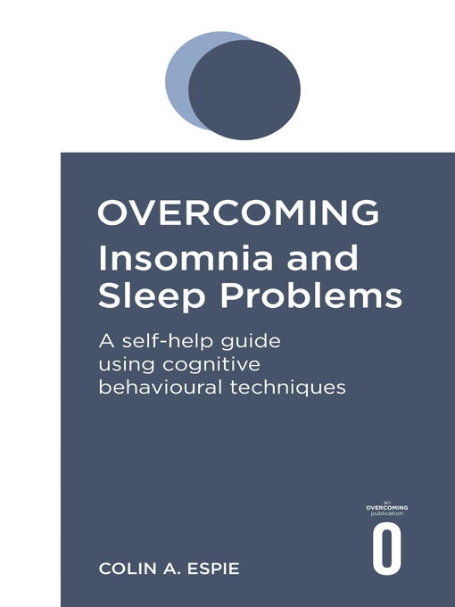 Cover of Overcoming Insomnia and Sleep Problems